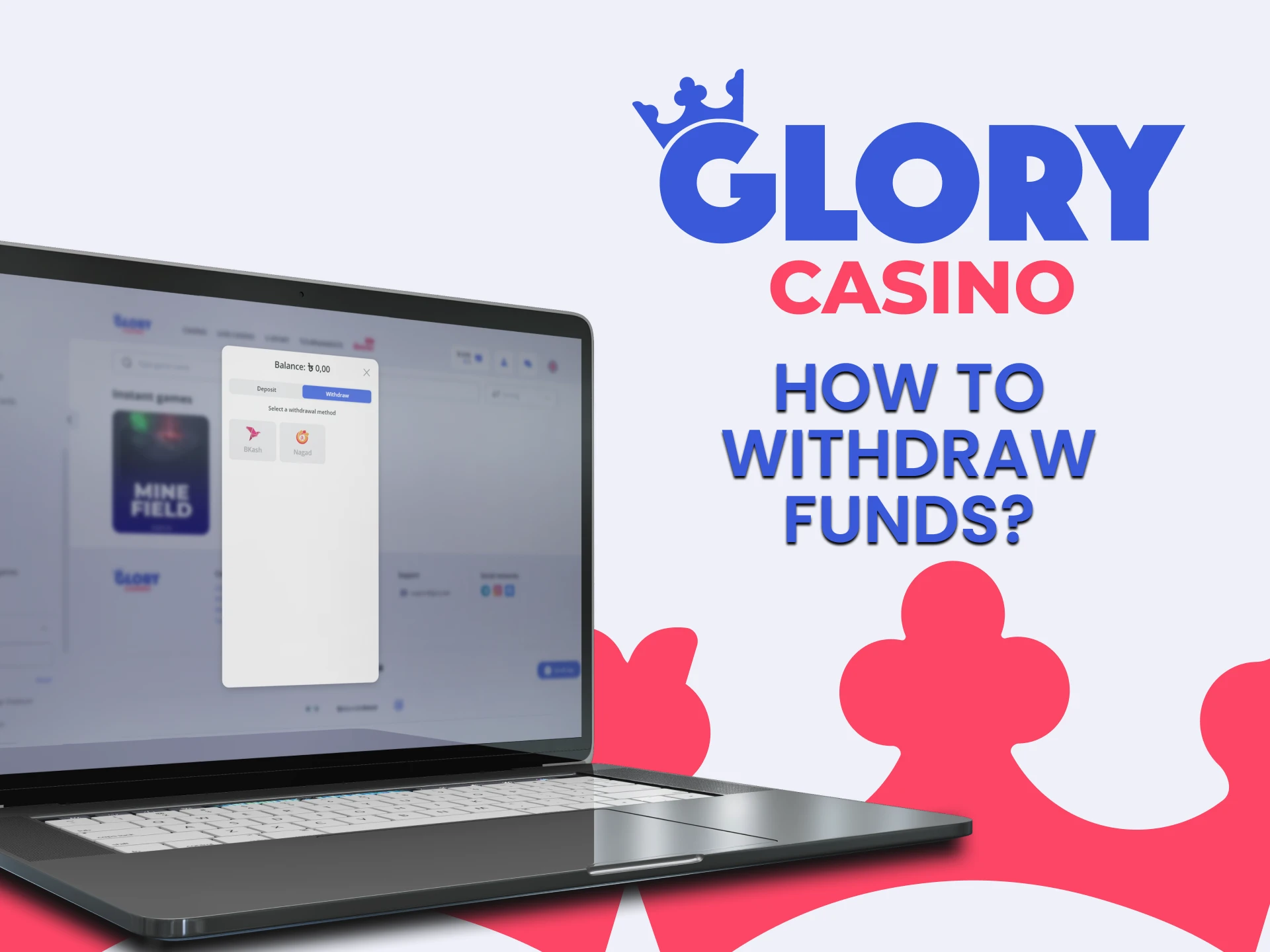 Choose your withdrawal method on Glory.