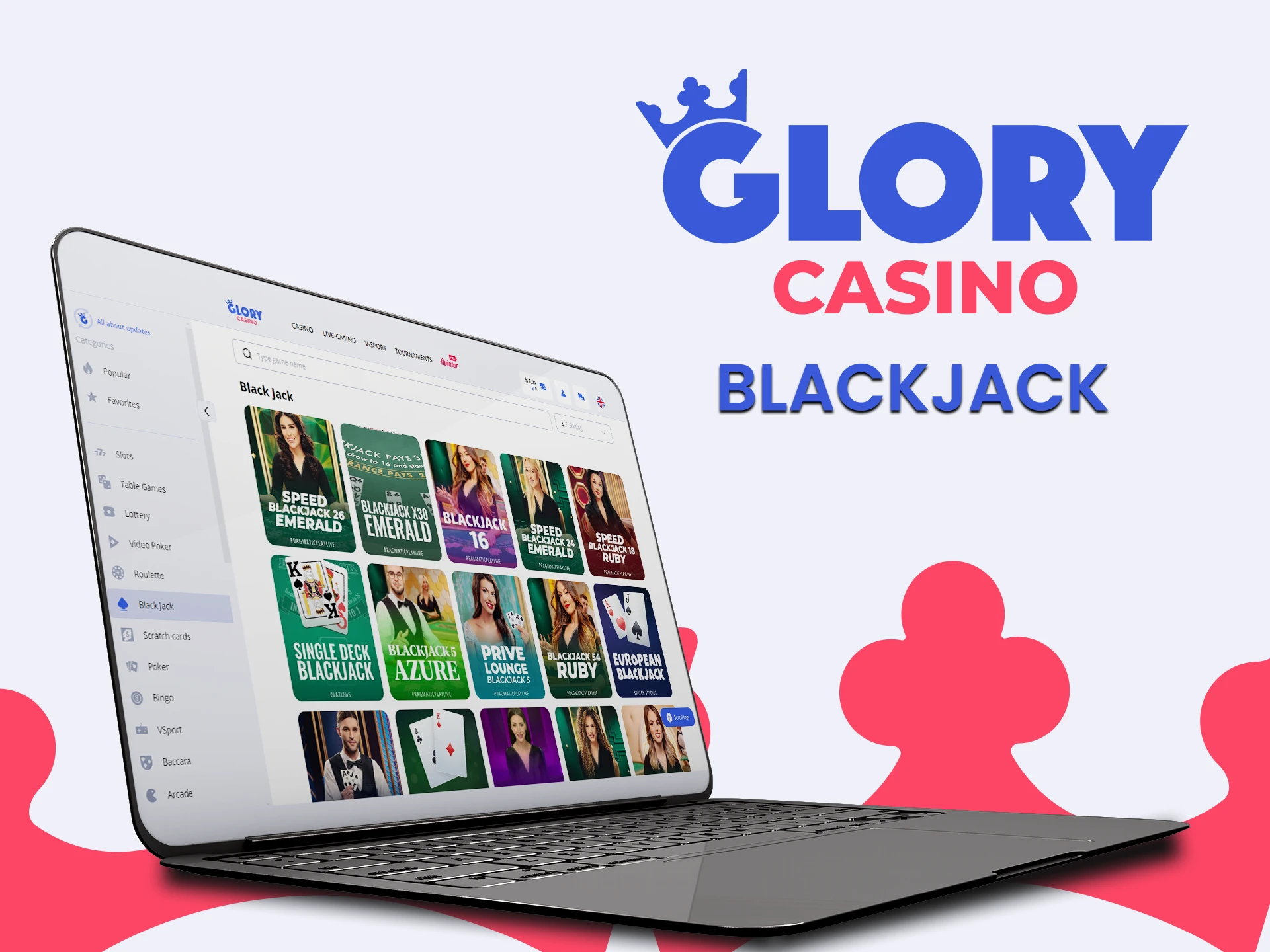 You can find Blackjack in the casino section on Glory.