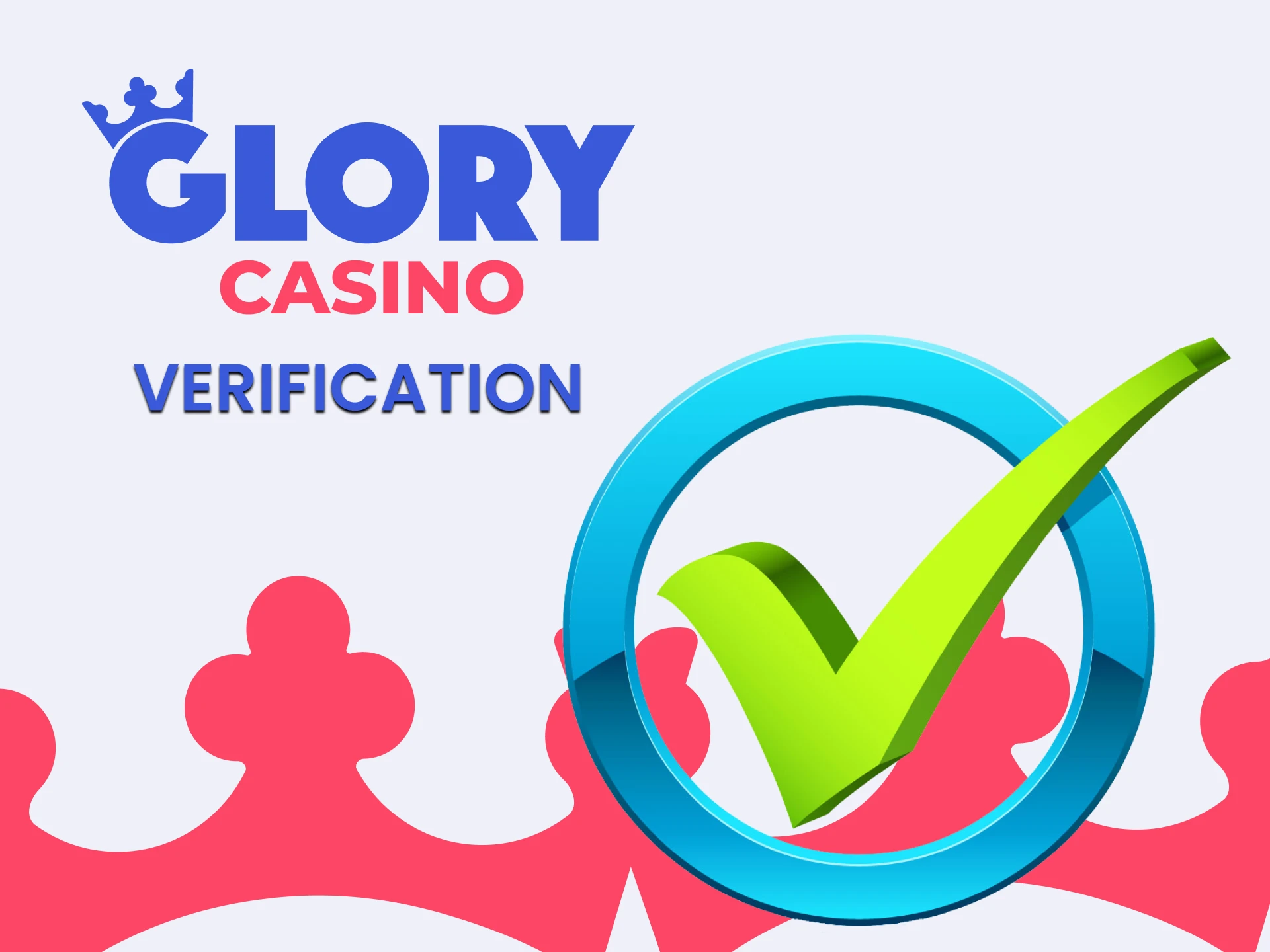 Go through verification after registering on Glory.